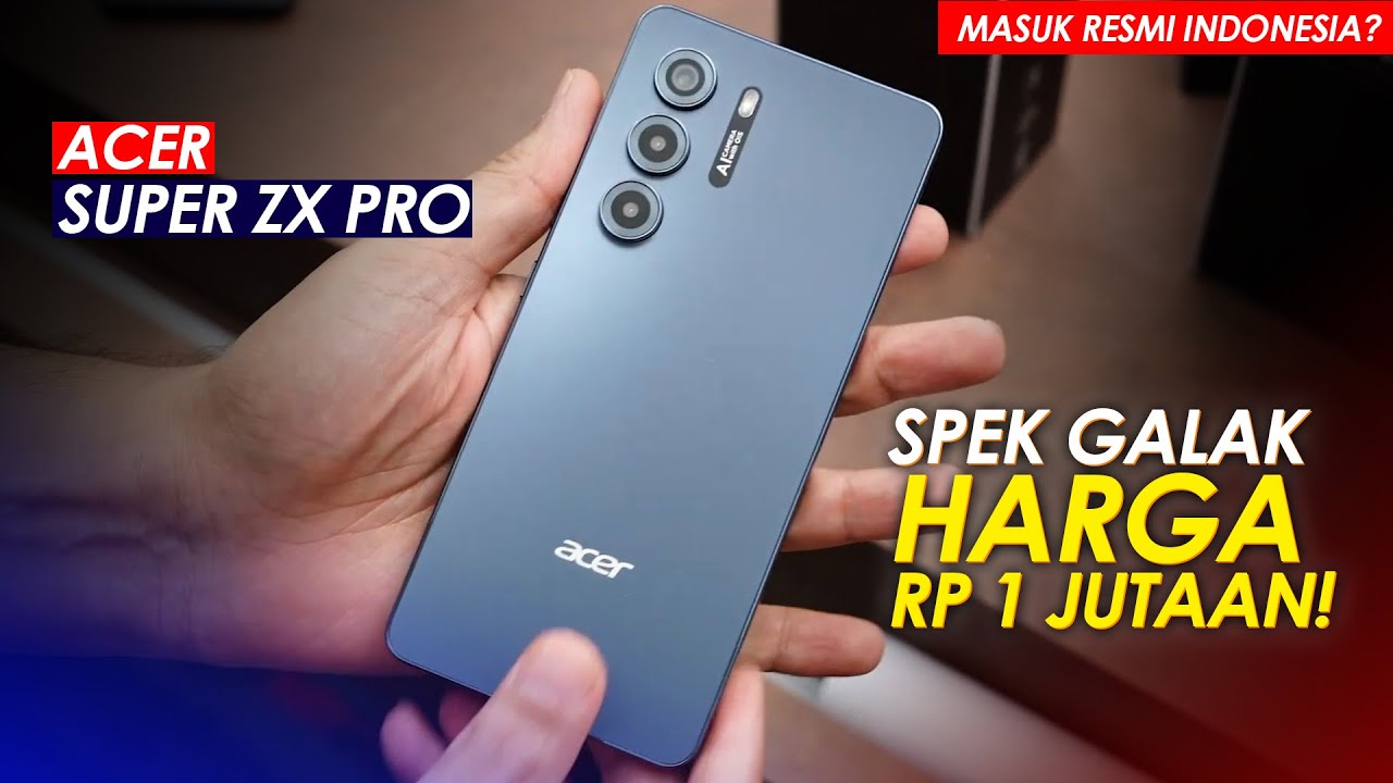 ulasan-lengkap-handphone-acer-super-zx-5g-spesifikasi-dan-fitur